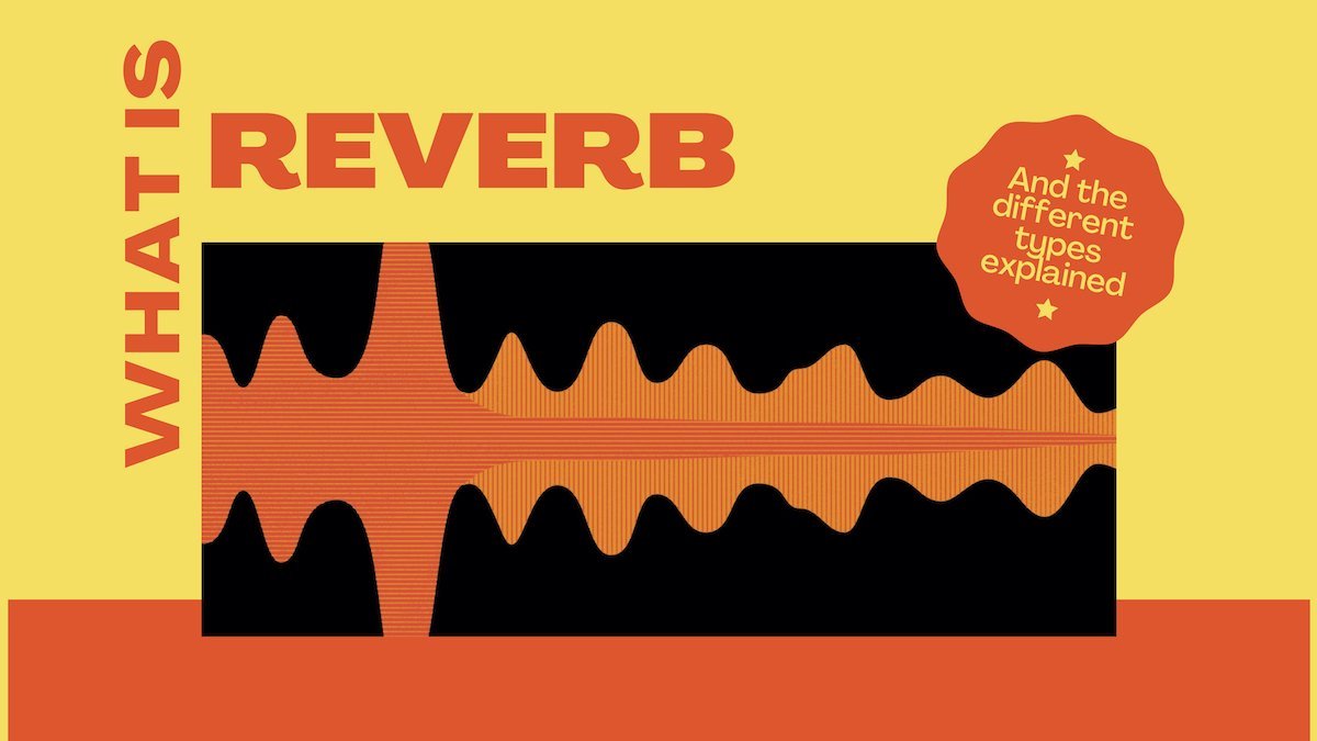 What is Reverb